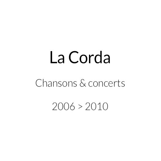 La Corda - groupe créé avec Patrice Normand et Kate Fletcher...